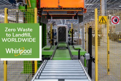 WHIRLPOOL CORPORATION LOGRA EL OBJETIVO DE ZERO WASTE TO LANDFILL EN
